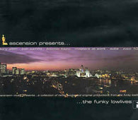 Various "The Ascension Presents... The Funky Lowlives" CD - new sound dimensions