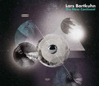 Lars Bartkuhn "The New Continent" CD - new sound dimensions