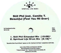 Still Phil Ft Camilla T. "Beautiful (Feel You All Over)" 12"