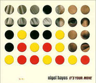 Nigel Hayes "It's Your Move" CD