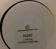 Float "Endless" 12" - new sound dimensions