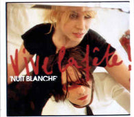 Vive La Fete "Nuit Blanche" CD - new sound dimensions