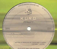 K.U.R.O. "Manley" 12" - new sound dimensions