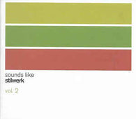 Various "Sound Like Stilwerk Vol.2" CD - new sound dimensions