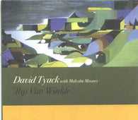 Dave Tyack With Malcolm Mooney "Rip Van Winkle" CD - new sound dimensions