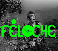 Feloche "La Vie Cajun" LP