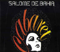 Salome De Bahia "Cabaret" CD - new sound dimensions