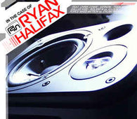 Ryan Halifax "In The Case Of Ryan Halifax" CD