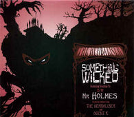 The Herbaliser Ft Seaming To "Something Wicked / Mr Holmes" 12"