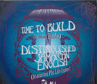 The Herbaliser Ft Blade & Phi-Life Cypher "Time To Build / Distinguished Jamaican English" 12" - new sound dimensions