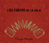 Los Cuatro De La Salsa "Tango Manjar" CD