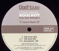 Original Soulboy "I Can't Feel It" 12"