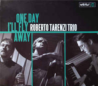 Roberto Tarenzi Trio "One Day I'll Fly Away" CD - new sound dimensions