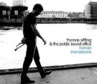 Thomas Siffling And & The Public Sound Office "Human Impressions" CD - new sound dimensions