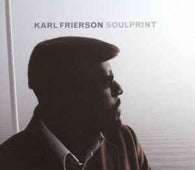 Karl Frierson "Soulprint" CD - new sound dimensions