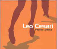 Leo Cesari "Profile:Bossa" CD - new sound dimensions