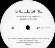 Gillespie "Friday Morning / Behind Me" 12" - new sound dimensions