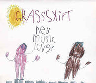 Grassskirt "Hey Music Lover" CD