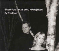 Pettersen and Hess "By This River" CD
