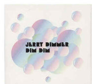 Jerry Dimmer "Dim Dim" CD