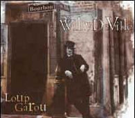 Willy DeVille "Loup Garou" CD - new sound dimensions