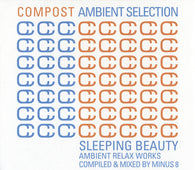 Various "Compost Ambient Selection - Sleeping Beauty" CD