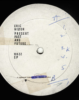 Eric Hilton "Present Past And Future" LP