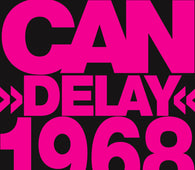 Can "Delay 1968 (Remastered)" CD