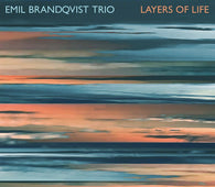 Emil Brandqvist Trio "Layers Of Life (2LP-Set + Download Card)" 2LP