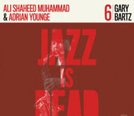 Gary Bartz, Adrian Younge, Ali Shaheed Muhammad - Gary Bartz "JID006LP" LP