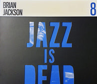 Brian Jackson / Ali Shaheed Muhammad & Adrian Younge "Jazz Is Dead 8" CD