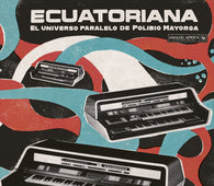 Various "Ecuatoriana - El Universo Paralelo (GF LP+DL+Book)" LP