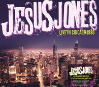 Jesus Jones "Live In Chicago... Plus (White Vinyl 2LP-Set)" 2LP