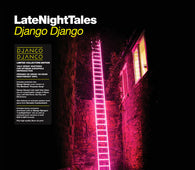 Django Django "Late Night Tales (180g Gatefold 2lp+Mp3)" 2LP