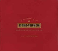 Various "Eskimo - Volume III" 2LP - new sound dimensions