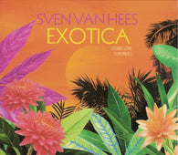Sven van Hees "Exotica" CD