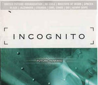 Incognito And Various "Future Remixed" CD - new sound dimensions