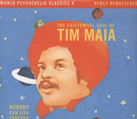 Tim Maia "World Psychedelic Classics 4: Nobody Can Live" LP
