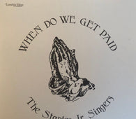The Staples Jr. Singers "When Do We Get Paid" LP