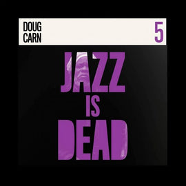 Doug Carn / Adrian Younge & Ali Shaheed Muhammad "Jazz Is Dead 005" CD