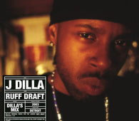J Dilla "Ruff Draft: The Dilla Mix" LP