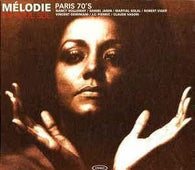 Various "M??lodie En Soul-Sol - Paris 70's" CD - new sound dimensions