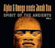 Alpha & Omega Meets Jonah Dan "Spirit Of The Ancients Vol.1 (Ltd.) (Rsd21)" LP