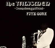 Fitz Gore & The Talismen "Soundmagnificat" LP