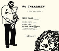 Fitz Gore & The Talismen "Soundnitia" LP