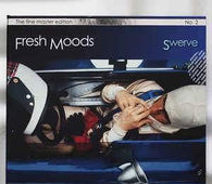 Fresh Moods "Swerve By Fresh Moods" CD - new sound dimensions