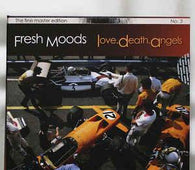 Fresh Moods "Love Death Angels By Fresh Moods (2013-08-03)" CD - new sound dimensions
