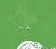 Larvae "Fashion Victim" CD - new sound dimensions