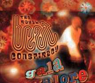 Royal Beat Conspiracy "Gala Galore" CD - new sound dimensions