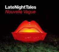 Nouvelle Vague "Late Night Tales" CD - new sound dimensions